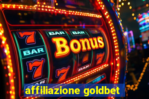 affiliazione goldbet